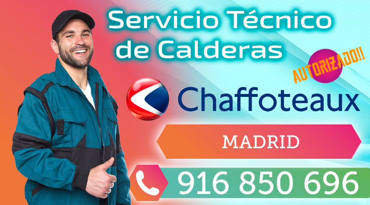 Servicio Técnico Calderas Chaffoteaux Madrid