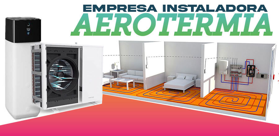 Empresa instaladora aerotermia Madrid